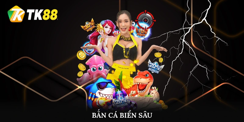 Bắn Cá Biển Sâu