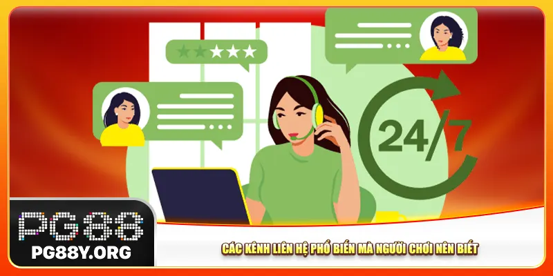 Các kênh liên hệ phổ biến mà người chơi nên biết
