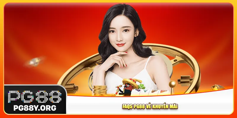 FAQs Pg88 về khuyến mãi