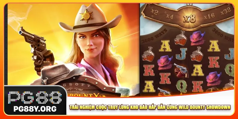 Trải nghiệm cuộc truy lùng kho báu hấp dẫn cùng Wild Bounty Showdown