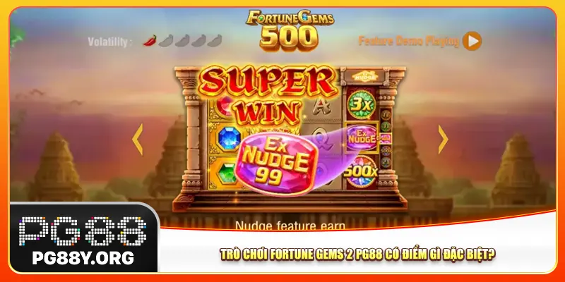 Trò chơi Fortune Gems 2 Pg88 có điểm gì đặc biệt? 