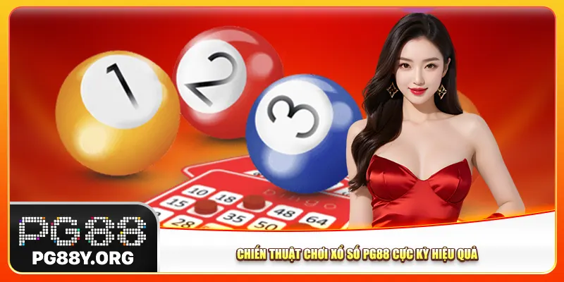 Chiến thuật chơi xổ số Pg88 cực kỳ hiệu quả
